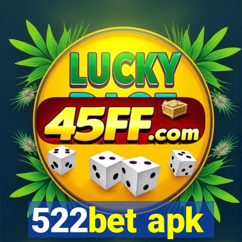 522bet apk